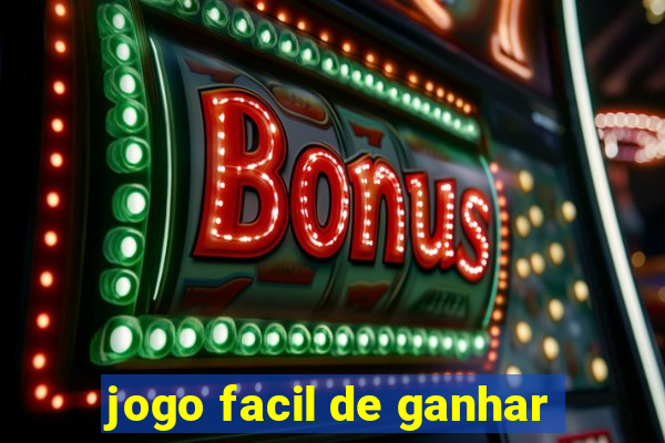 jogo facil de ganhar