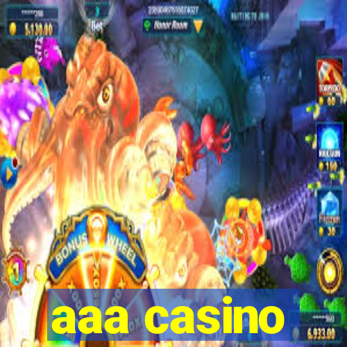 aaa casino