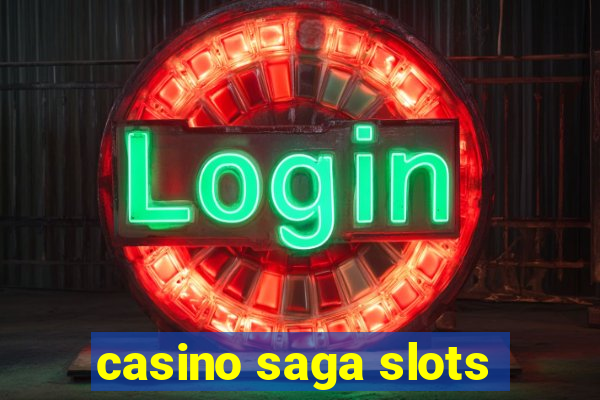 casino saga slots