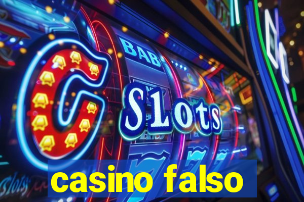 casino falso