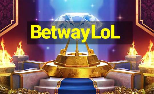 BetwayLoL