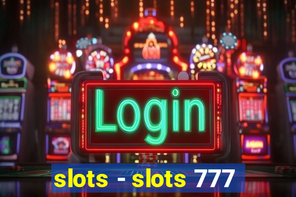 slots - slots 777