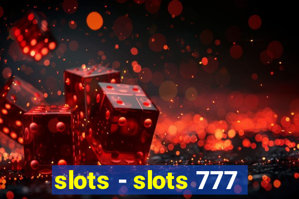 slots - slots 777