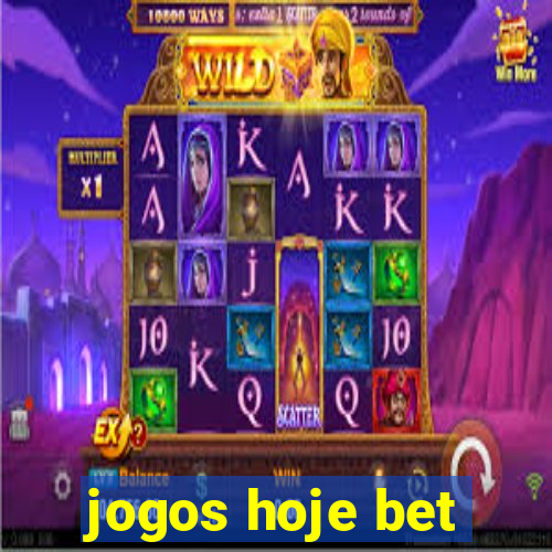 jogos hoje bet