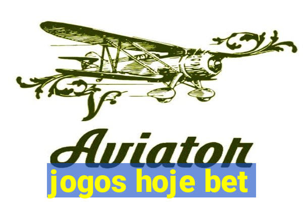 jogos hoje bet