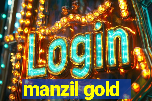 manzil gold