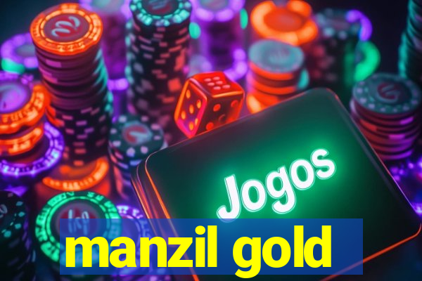 manzil gold