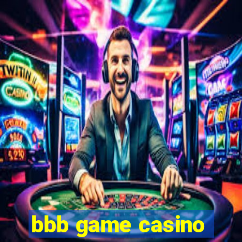 bbb game casino