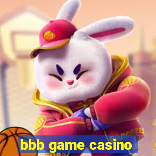 bbb game casino