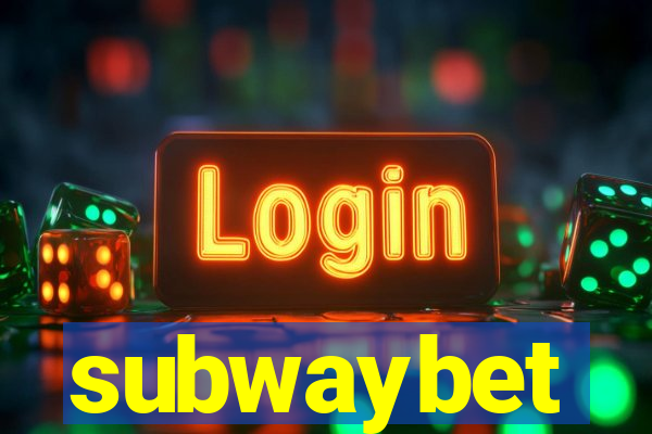 subwaybet