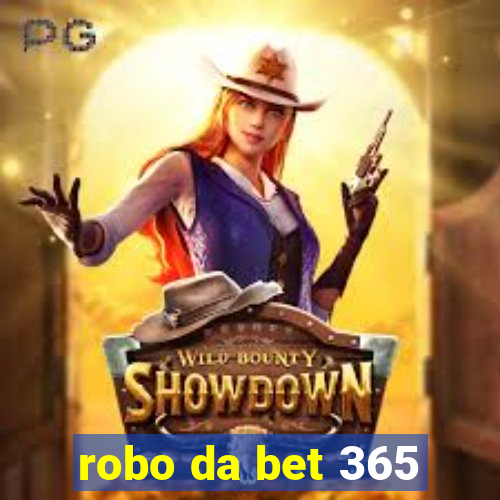 robo da bet 365