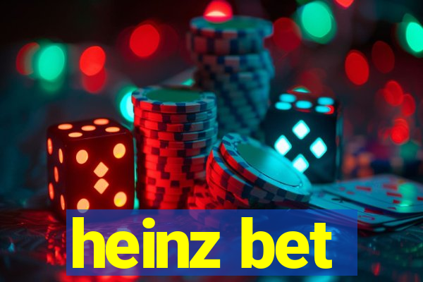 heinz bet