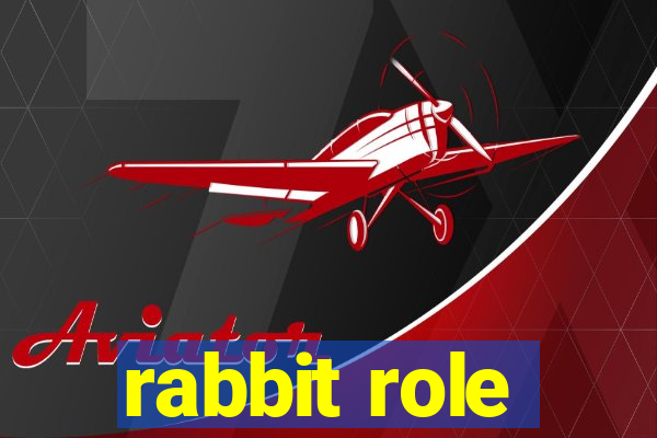 rabbit role