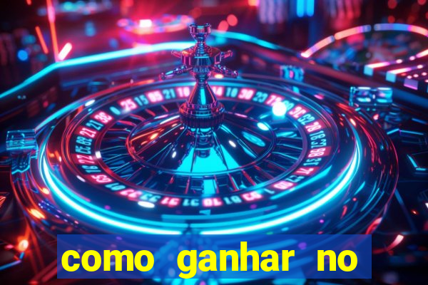 como ganhar no casino online