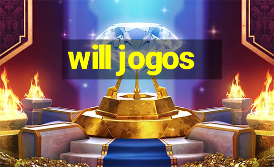 will jogos