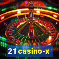 21 casino-x