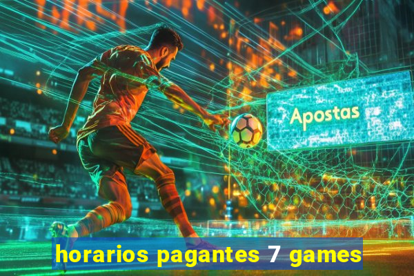 horarios pagantes 7 games