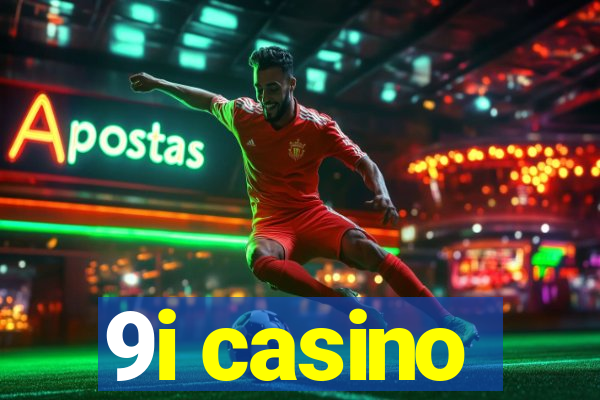 9i casino