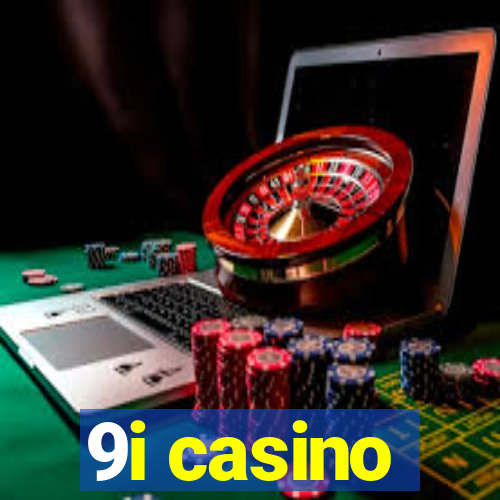 9i casino