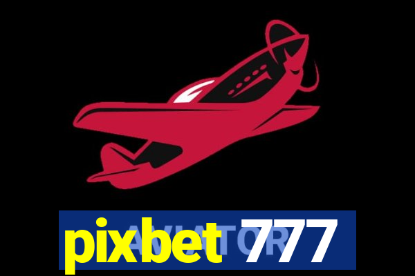 pixbet 777