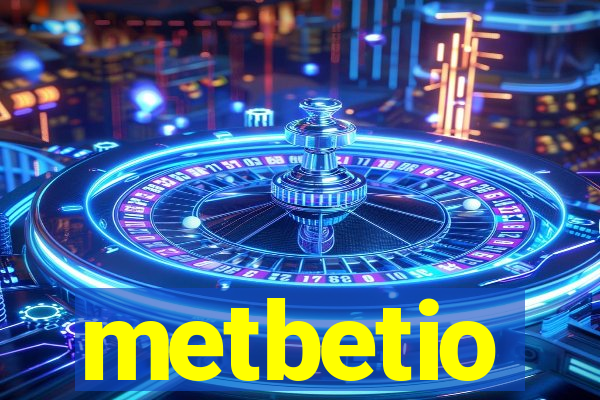 metbetio