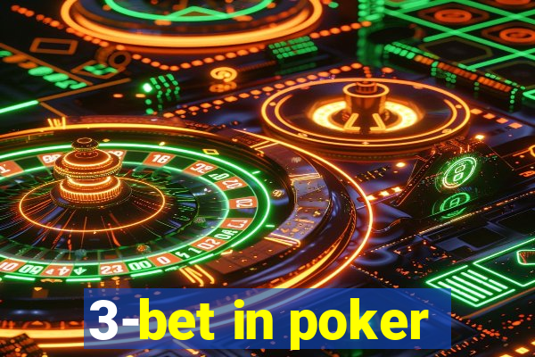 3-bet in poker