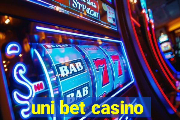 uni bet casino