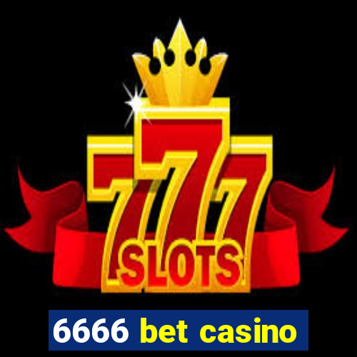 6666 bet casino