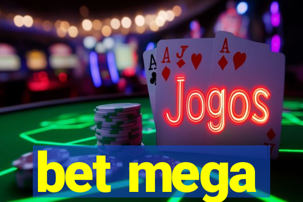 bet mega