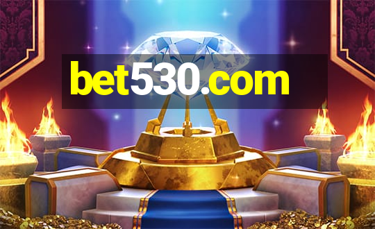 bet530.com