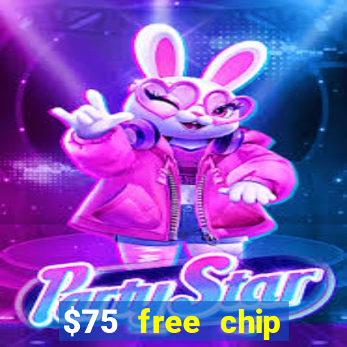 $75 free chip funclub casino 2022