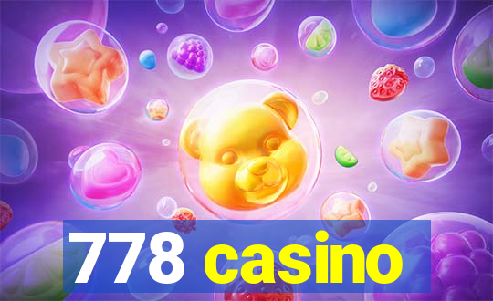 778 casino