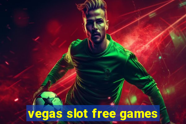 vegas slot free games