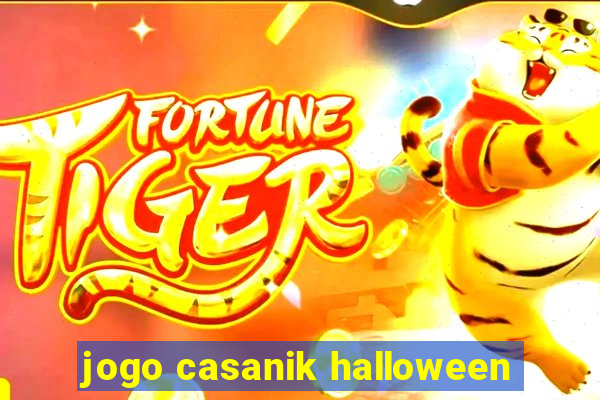 jogo casanik halloween