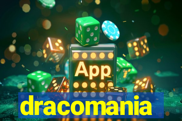 dracomania