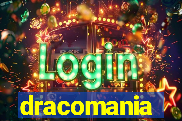 dracomania