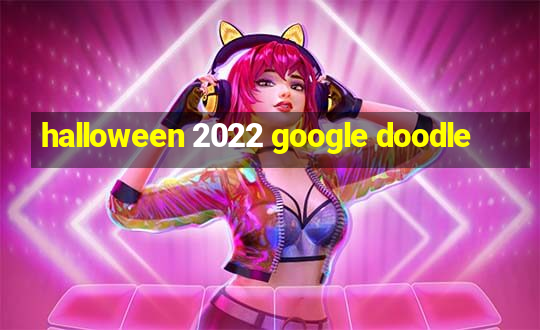 halloween 2022 google doodle