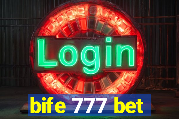 bife 777 bet