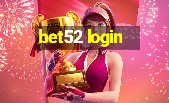 bet52 login