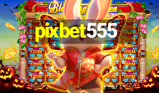 pixbet555