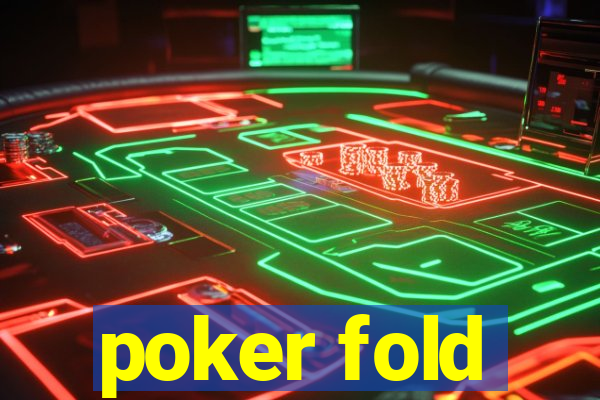 poker fold