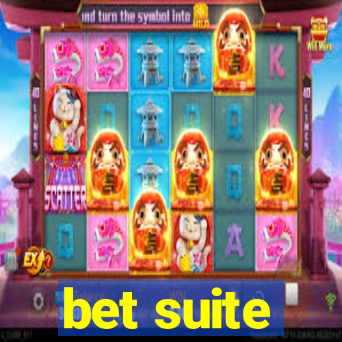 bet suite