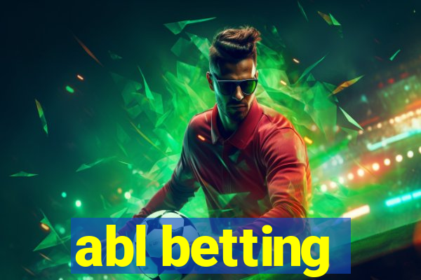 abl betting