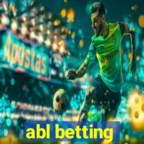 abl betting