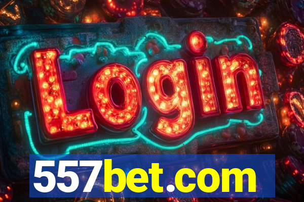 557bet.com