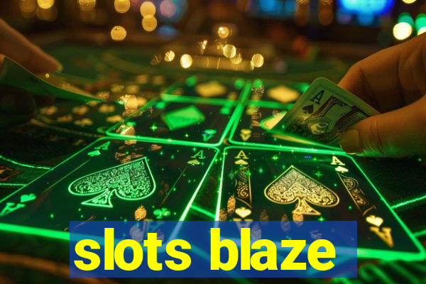 slots blaze