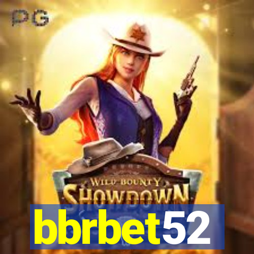 bbrbet52