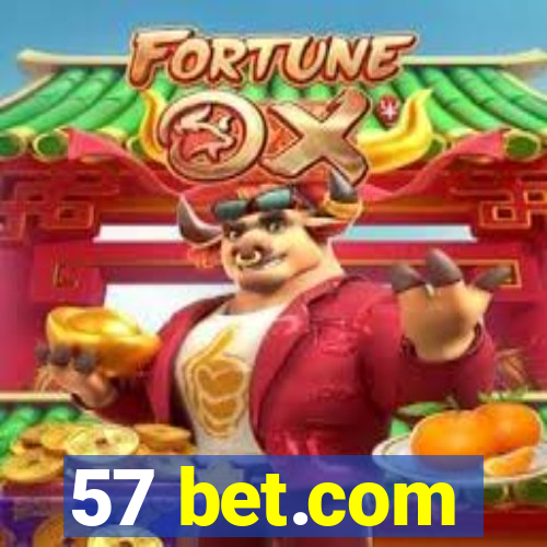 57 bet.com