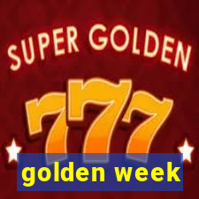 golden week