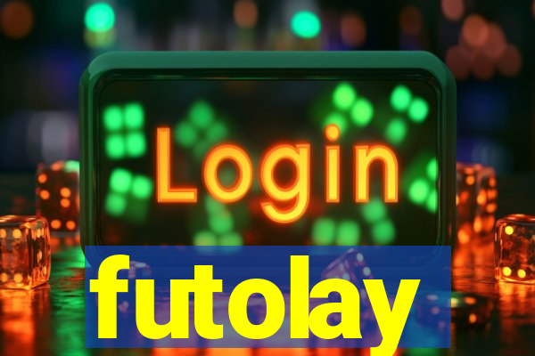 futolay